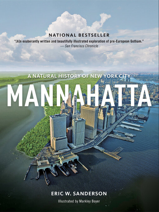 Title details for Mannahatta by Eric W. Sanderson - Wait list